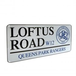 Queens Park Rangers F.C. street sign skilt Loftus Road